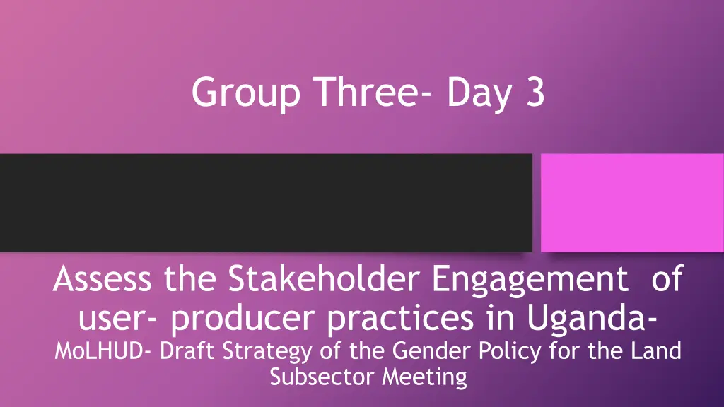 group three day 3 n.w