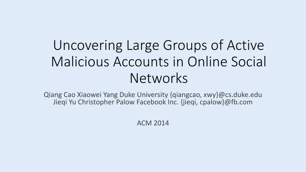 uncovering large groups of active malicious n.w