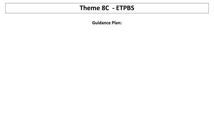Efficient Guidance Plan for ETPBS Implementation