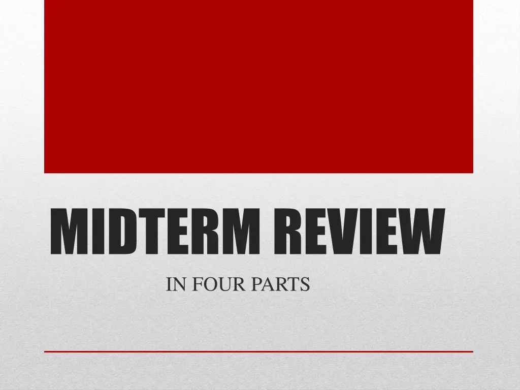 midterm review in four parts n.w