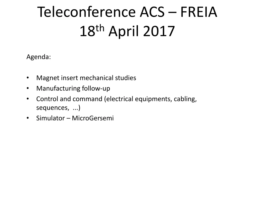 teleconference acs freia 18 th april 2017 n.w