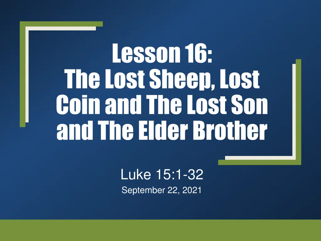 lesson 16 the lost sheep lost coin and the lost n.w