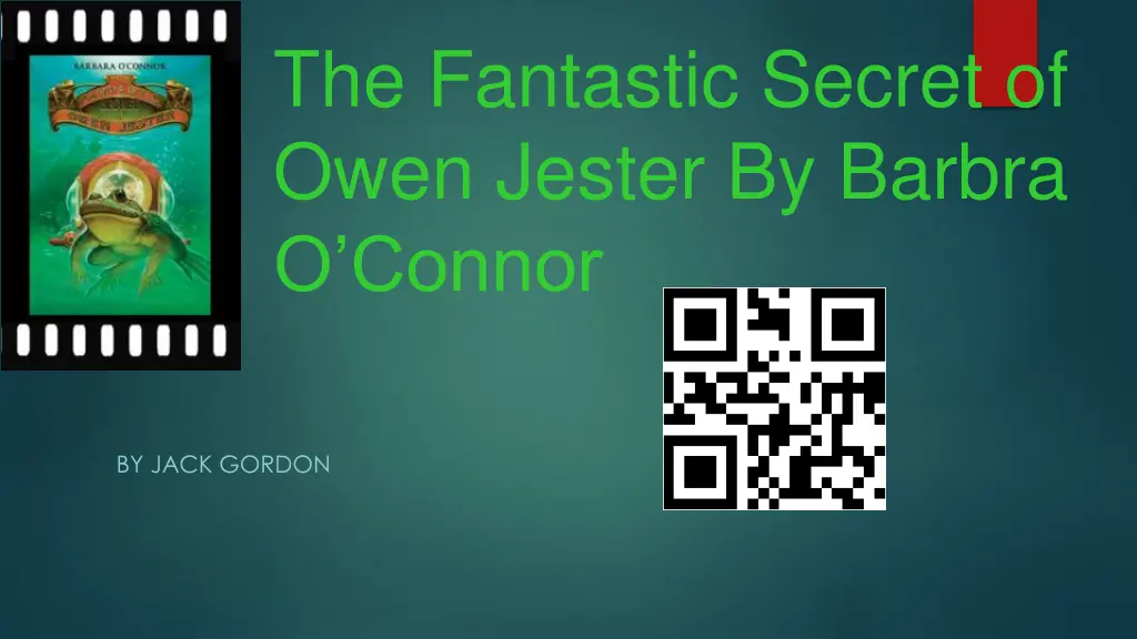 the fantastic secret of owen jester by barbra n.w