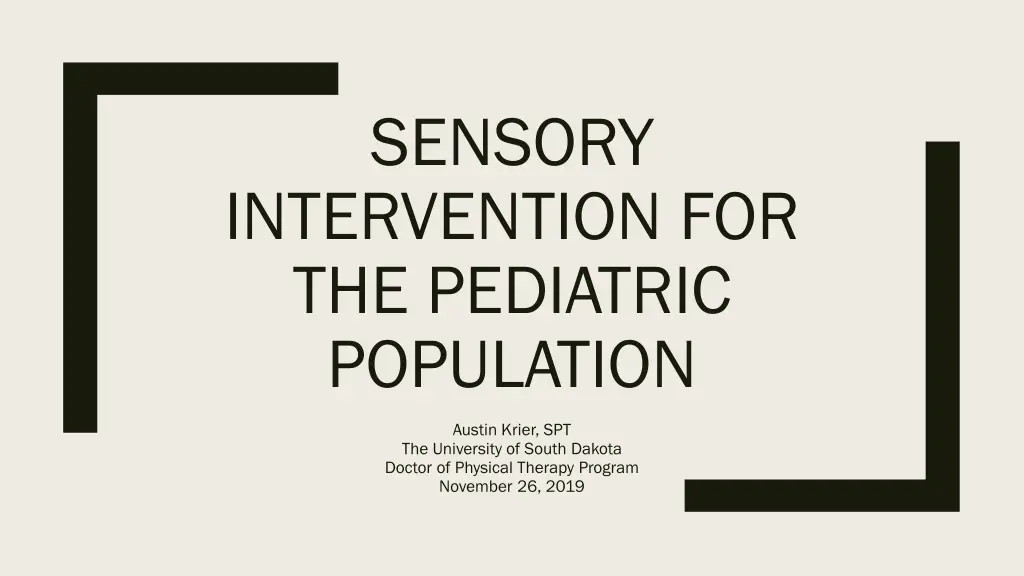 sensory intervention for the pediatric population n.w
