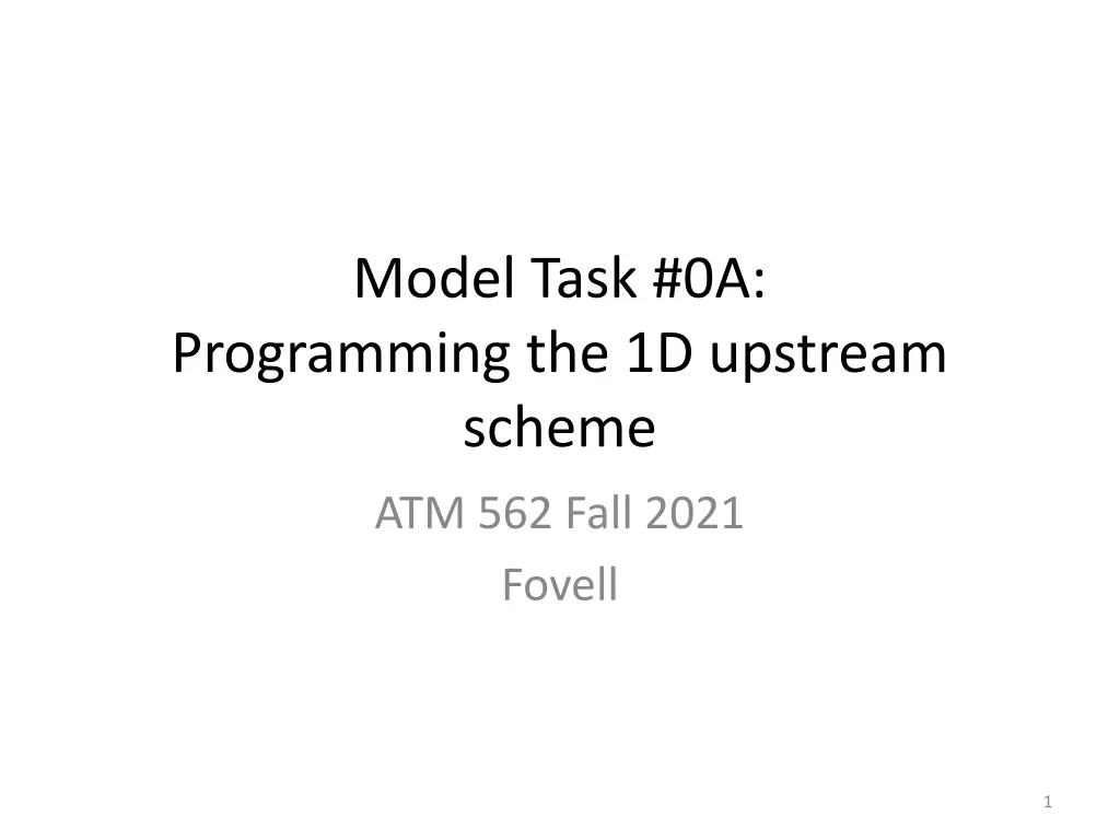 model task 0a programming the 1d upstream scheme n.w