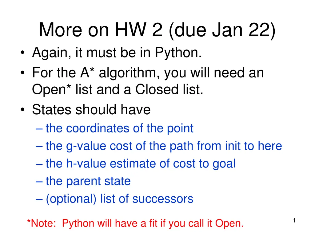 more on hw 2 due jan 22 again it must n.w