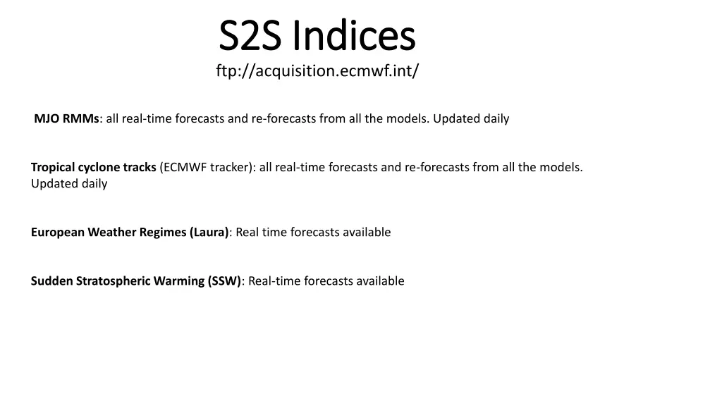 s2s indices s2s indices ftp acquisition ecmwf int n.w