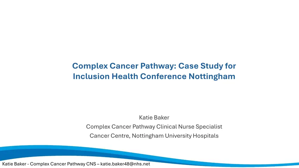 complex cancer pathway case study for inclusion n.w