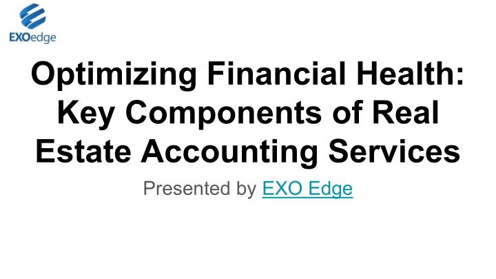 Optimizing Financial Health_ Key Components of Real Estate Accounting Services