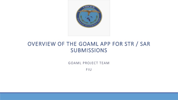 Modernizing SAR Submissions with goAML: A Comprehensive Overview