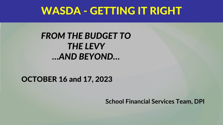 WASDA - GETTING IT RIGHT