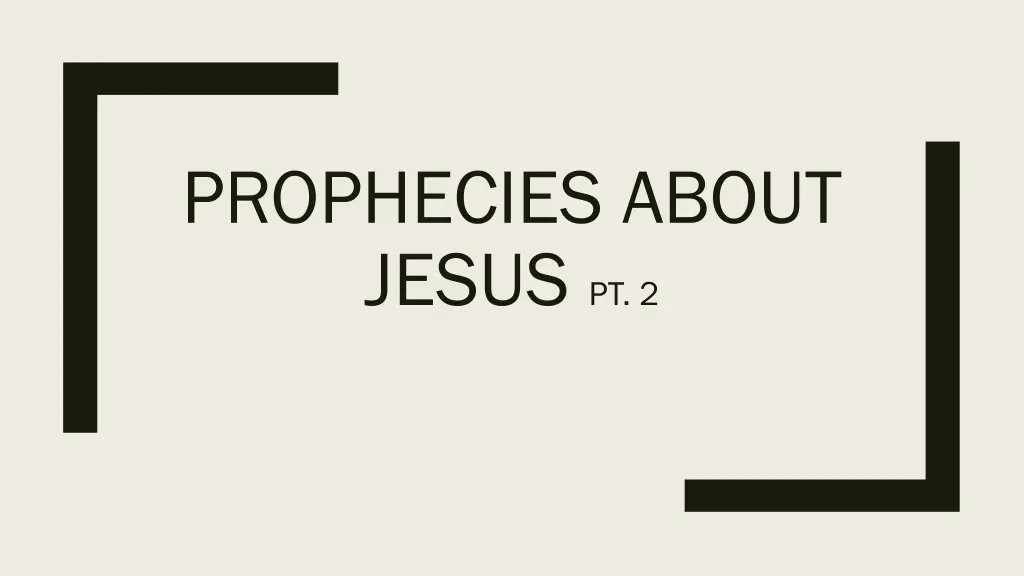 prophecies about jesus pt 2 n.w