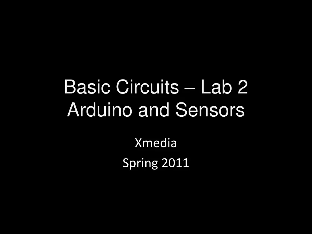 basic circuits lab 2 arduino and sensors n.w