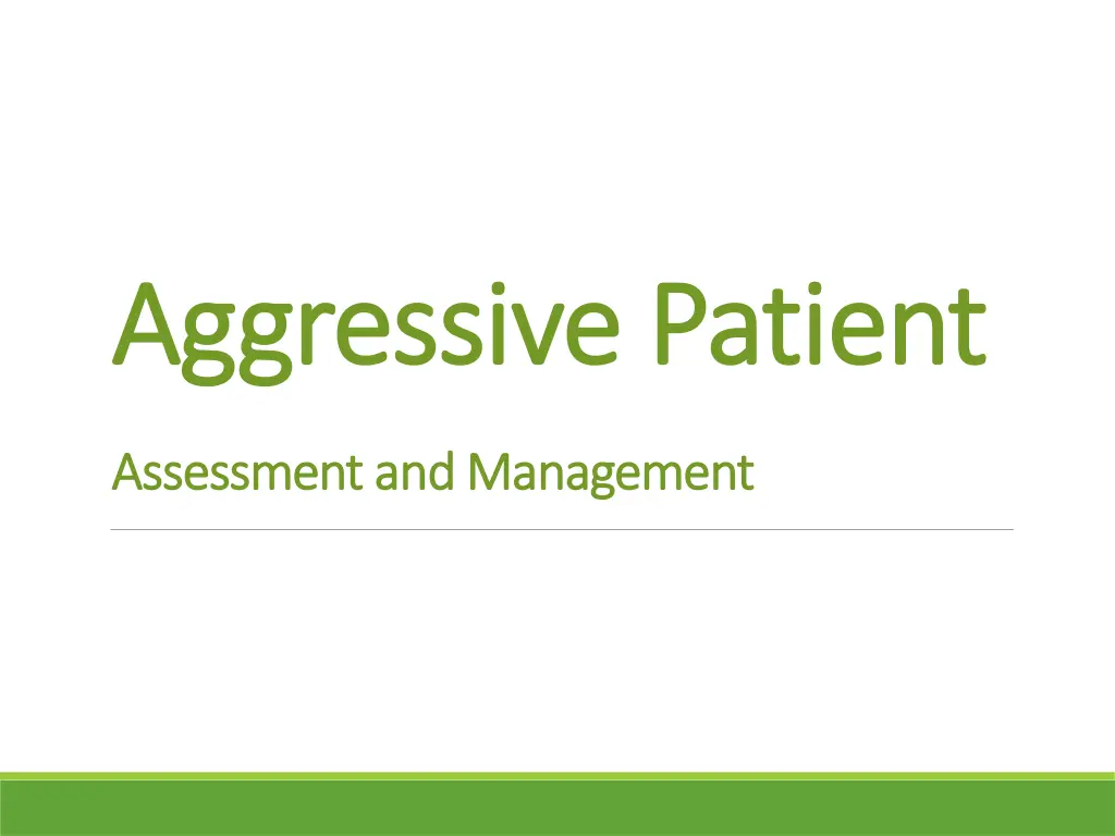 aggressive patient aggressive patient n.w