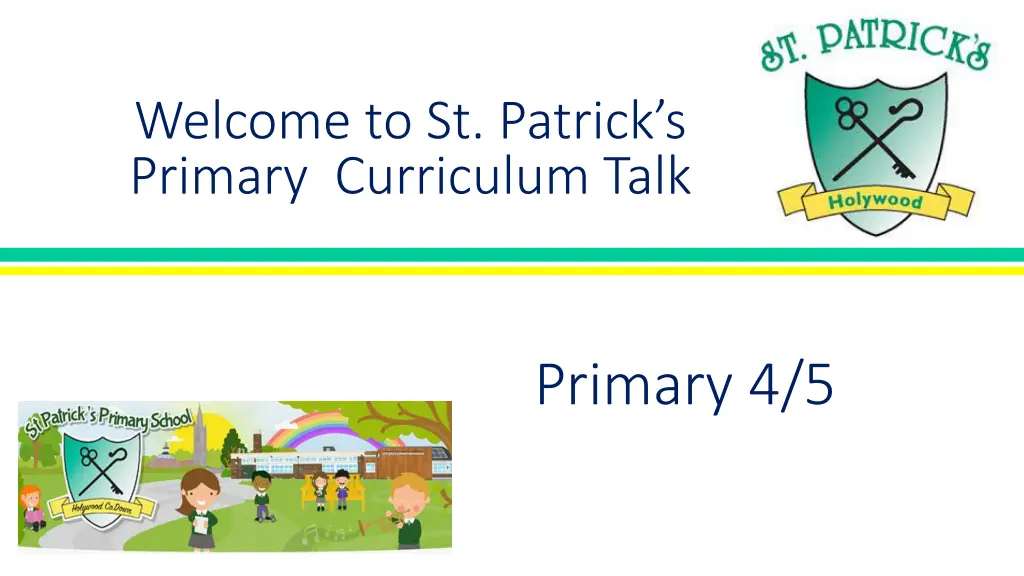 welcome to st patrick s primary curriculum talk n.w