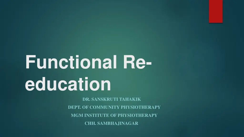 functional re education dr sanskruti tahakik n.w