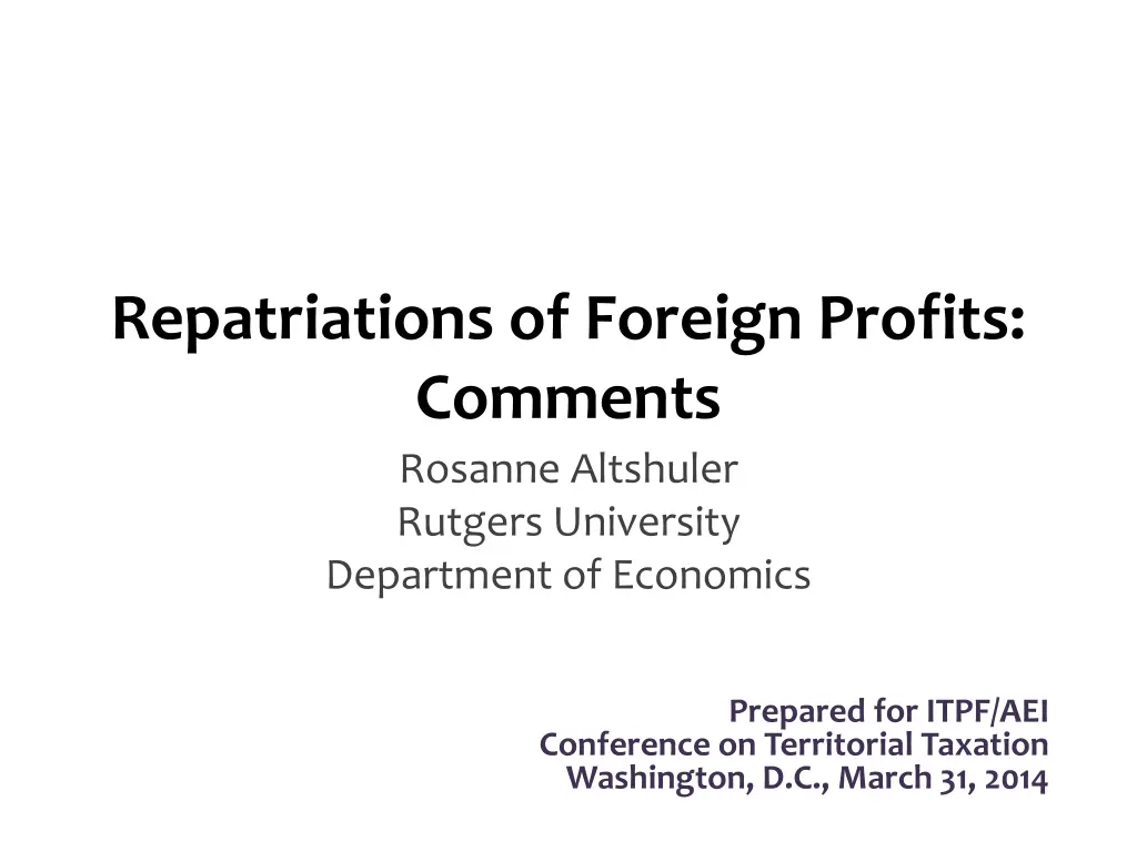 repatriations of foreign profits comments rosanne n.w