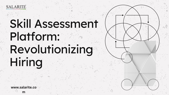 Skill Assessment Platforms: Revolutionizing Hiring for the Future