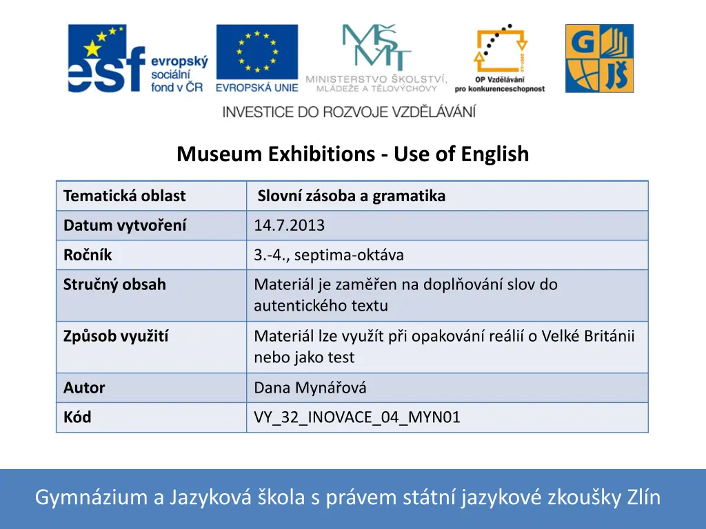 museum exhibitions use of english n.w