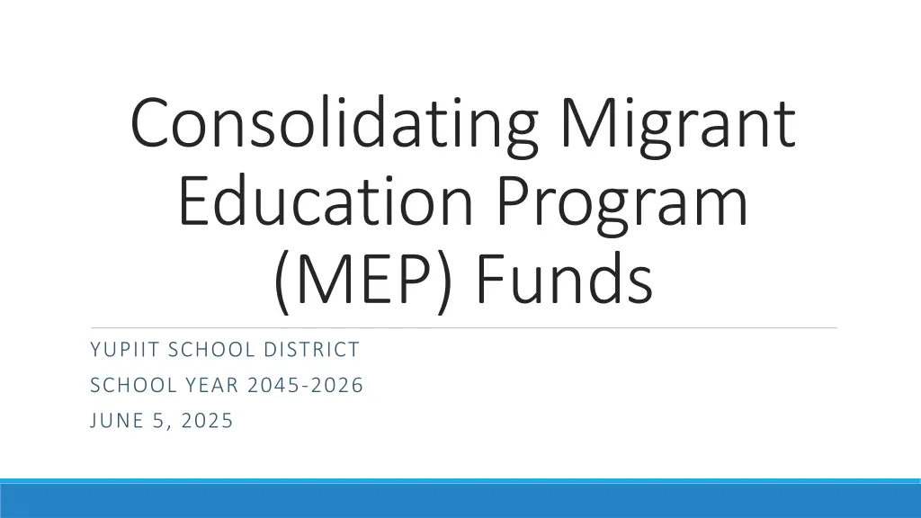 consolidating migrant education program mep funds n.w