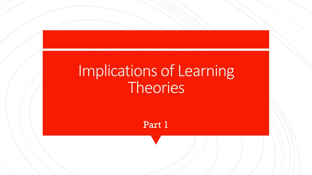 implications of learning theories n.w