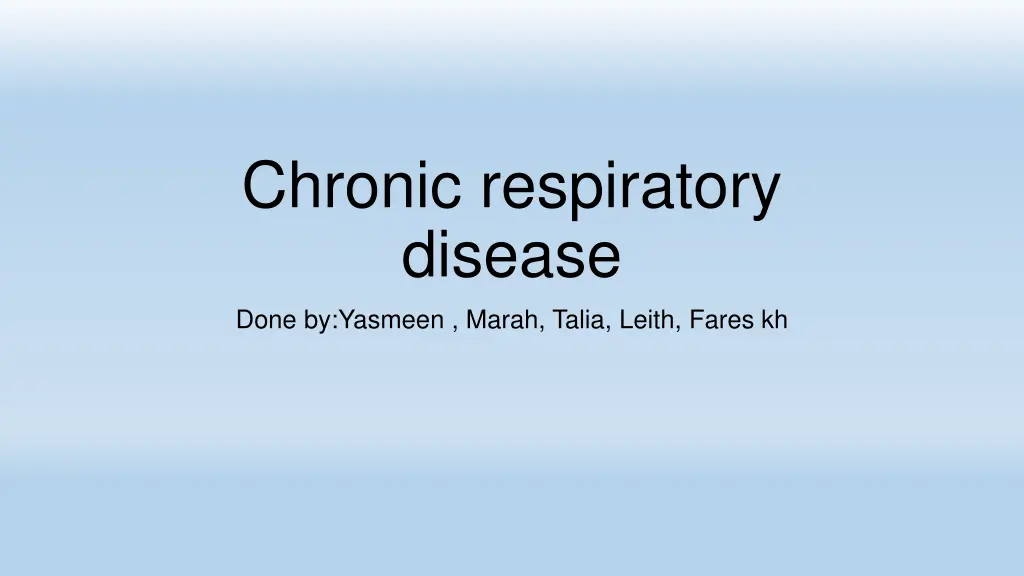 chronic respiratory disease n.w