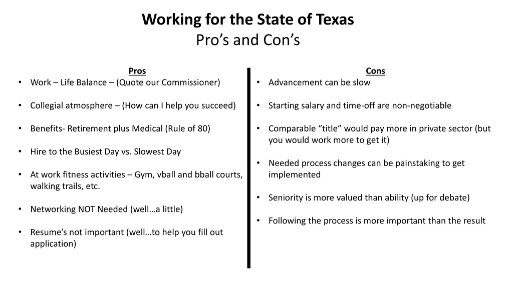 working for the state of texas pro s and con s n.w