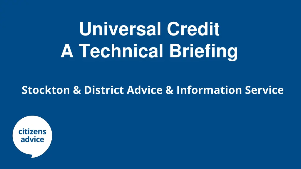 universal credit a technical briefing n.w