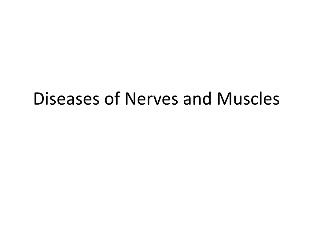 diseases of nerves and muscles n.w