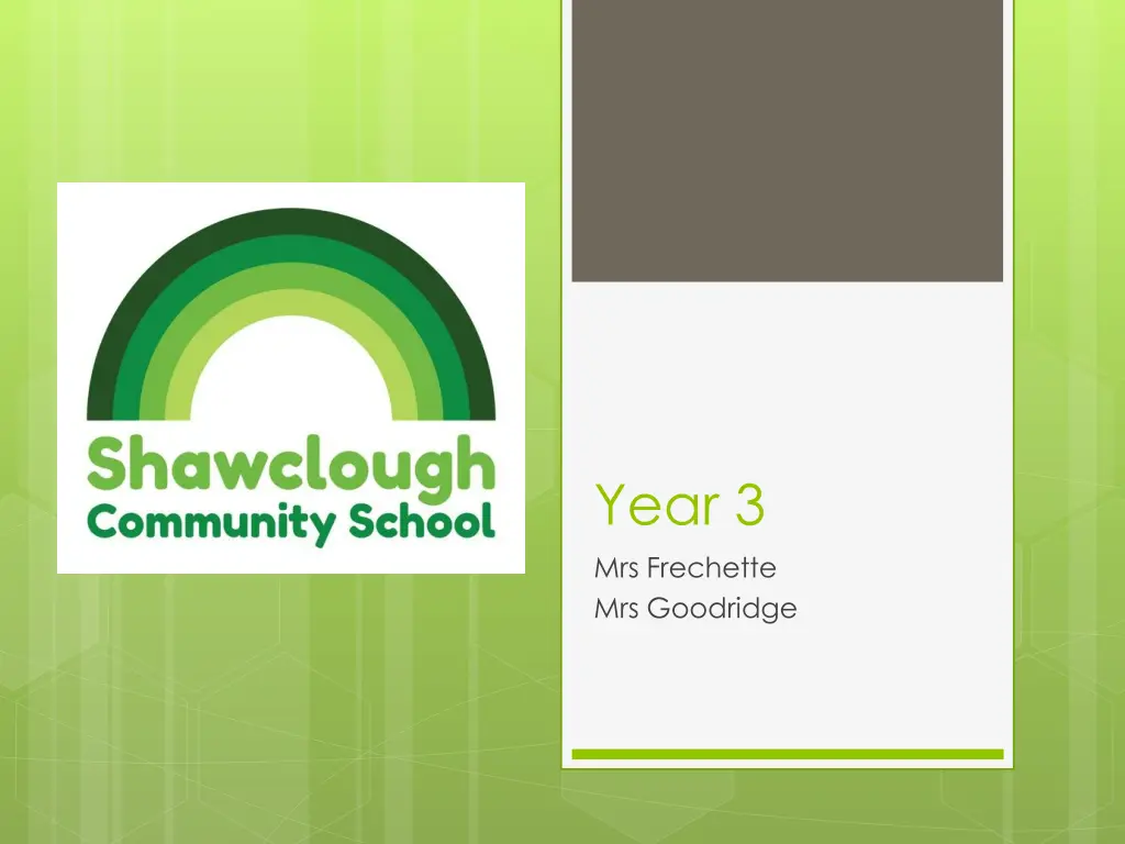 year 3 mrs frechette mrs goodridge n.w