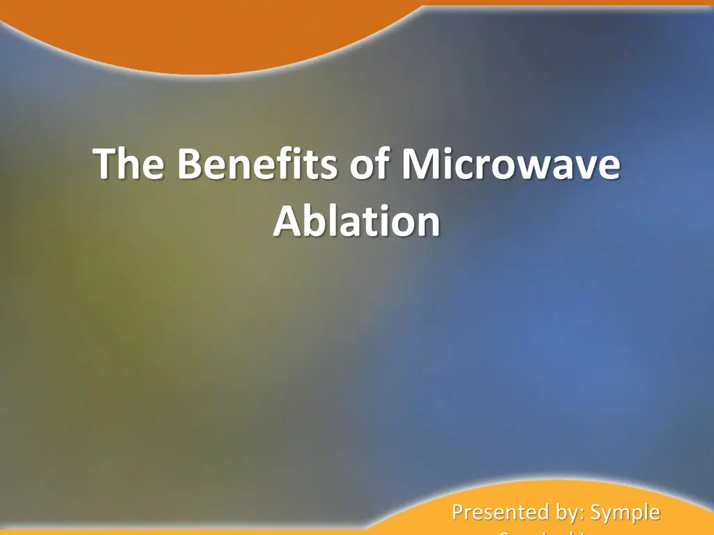 the benefits of microwave ablation n.w