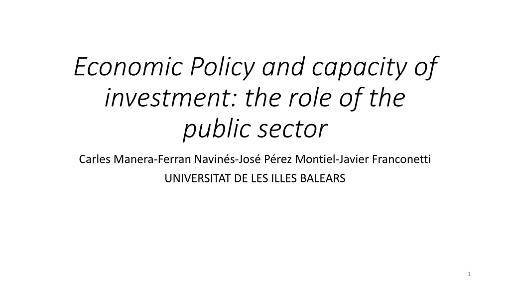 economic policy and capacity of investment n.w