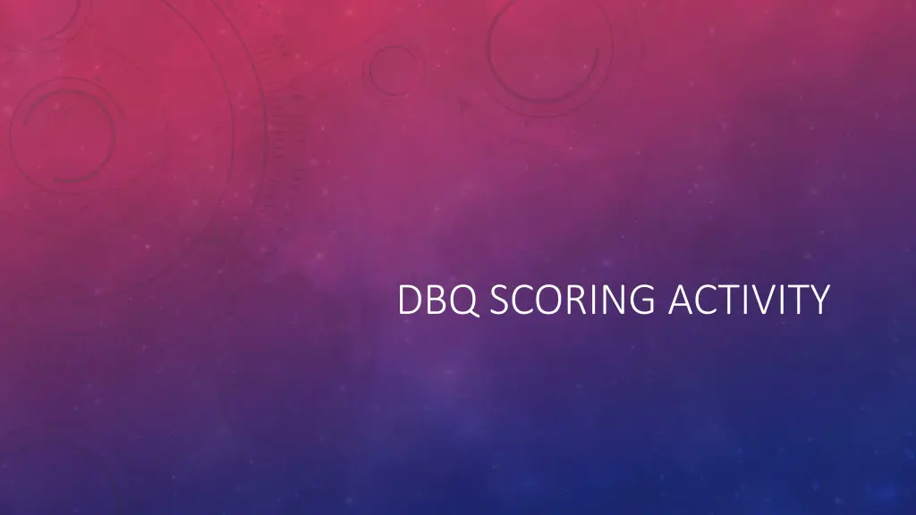 dbq scoring activity n.w