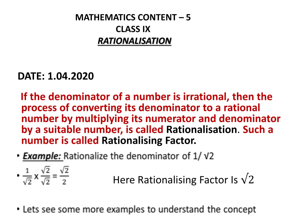 mathematics content 5 class ix rationalisation n.w