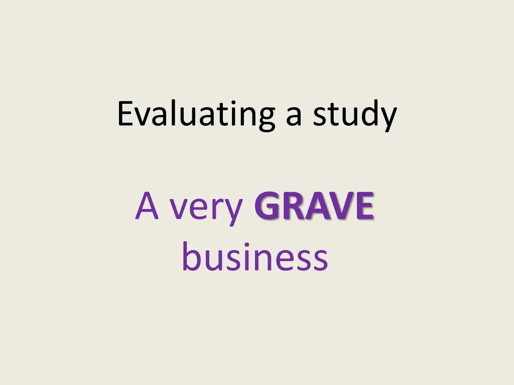 evaluating a study n.w
