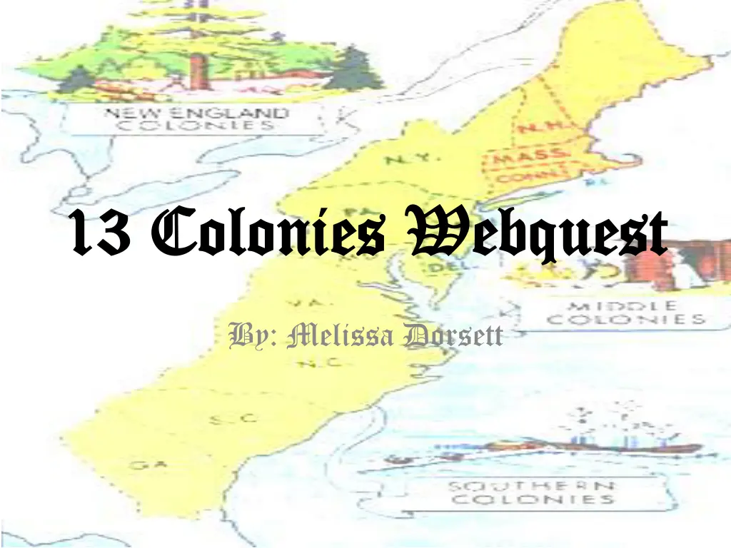 13 colonies 13 colonies webquest n.w