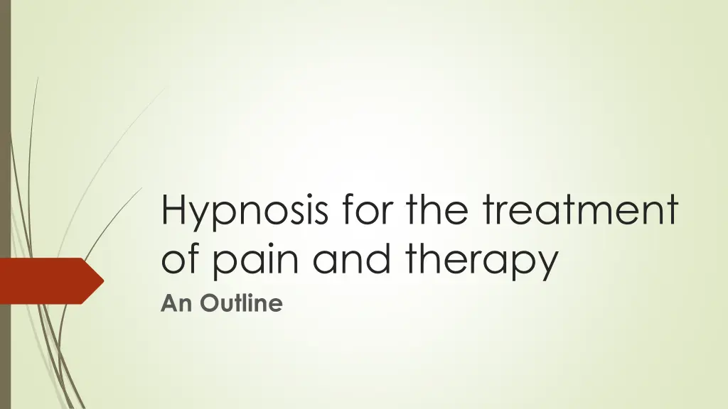 hypnosis for the treatment of pain and therapy n.w