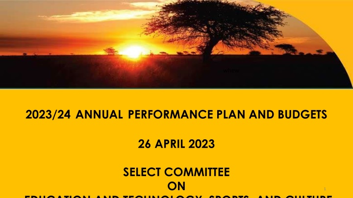 Education and Technology Annual Performance Plan 2023/24