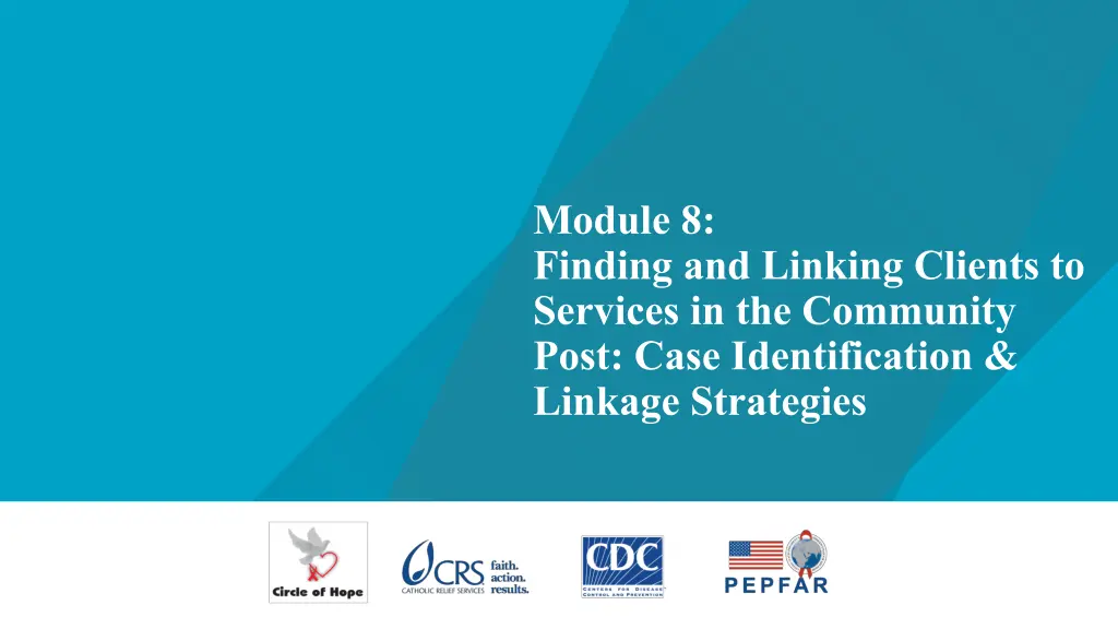 module 8 finding and linking clients to services n.w
