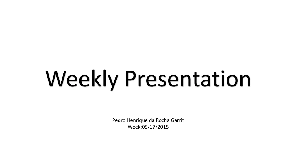 weekly presentation n.w