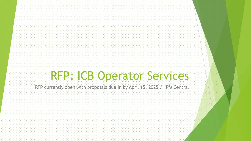 rfp icb operator services rfp currently open with n.w