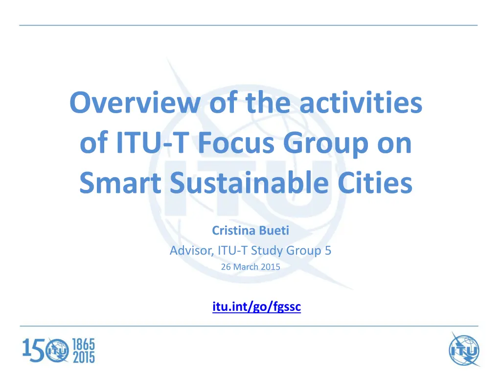 overview of the activities of itu t focus group n.w