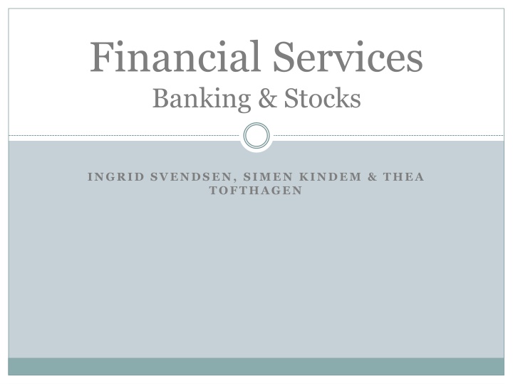 Insights into Financial Services, Banking, and Stocks Innovations