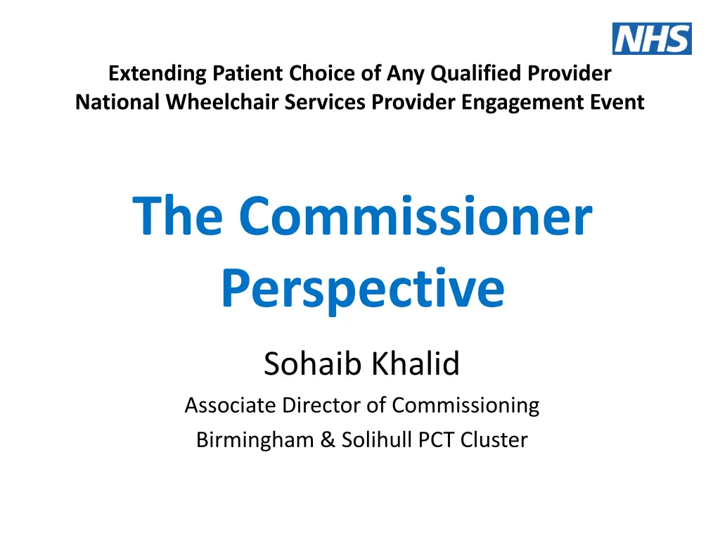 extending patient choice of any qualified n.w