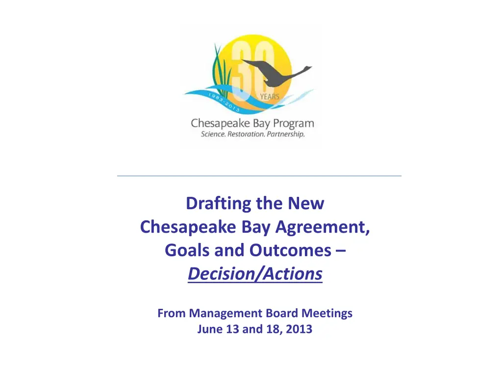 drafting the new chesapeake bay agreement goals n.w