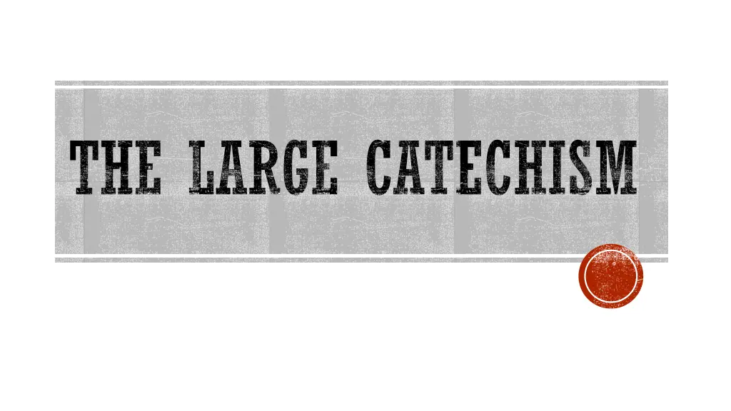 the large catechism n.w