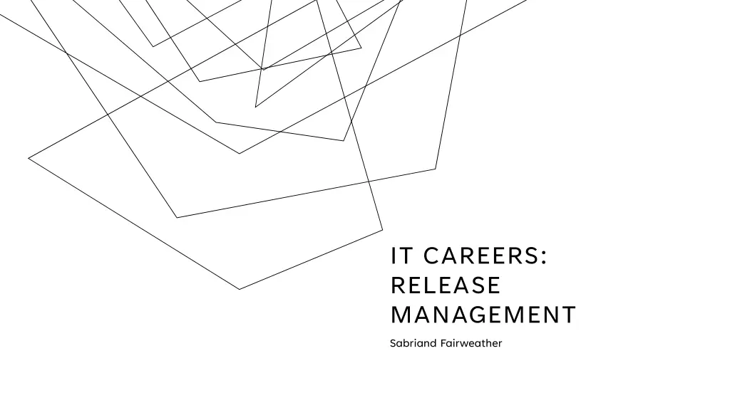 it careers release management sabriand fairweather n.w
