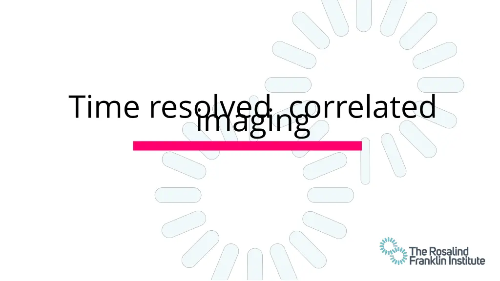 time resolved correlated imaging n.w