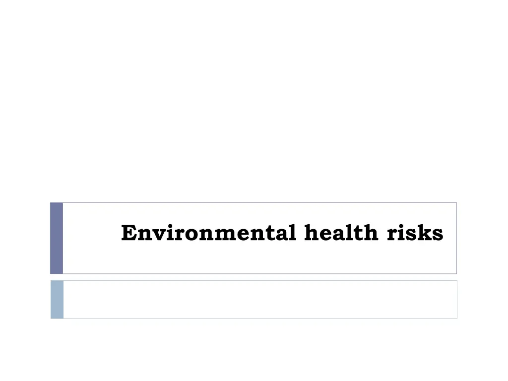 environmental health risks n.w