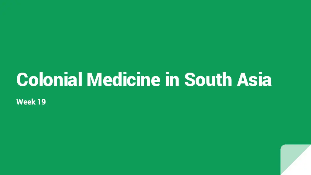 colonial medicine in south asia n.w